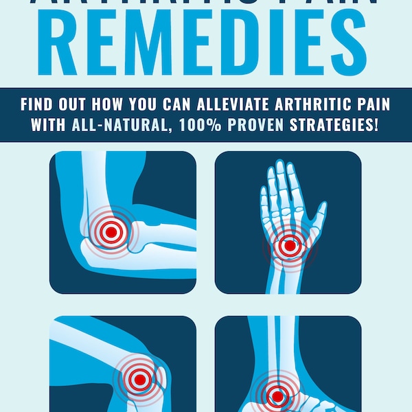 Arthritis Pain Remedies eBook Digital Instant Download
